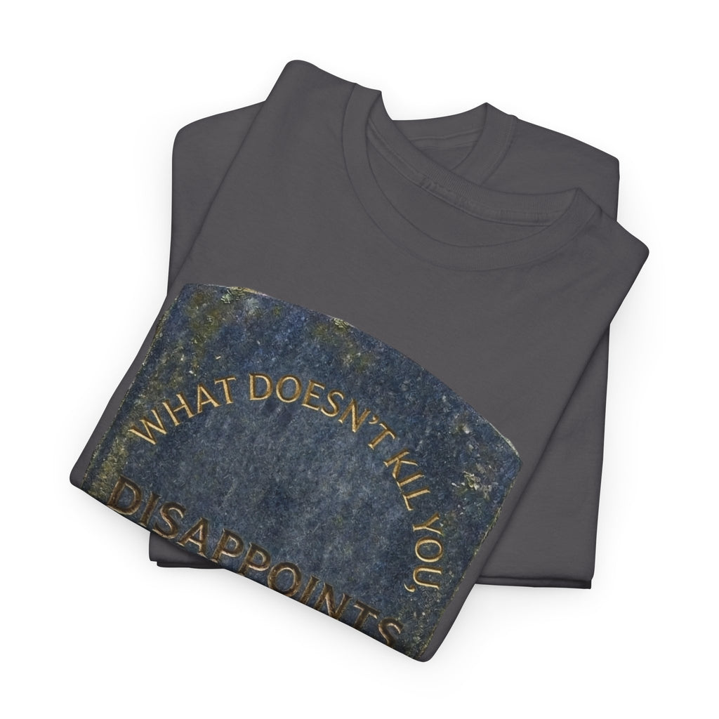 T-Shirt — Tombstone Graphic Tee — Dark Humour Casual Top